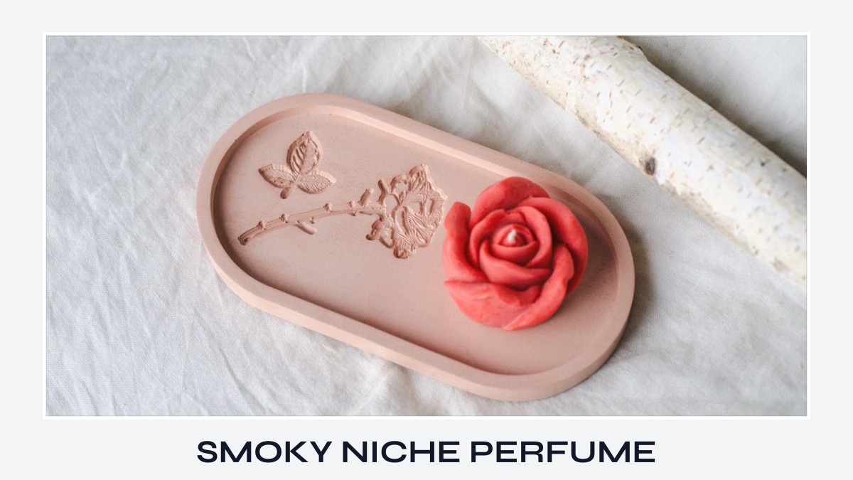 smoky niche perfume