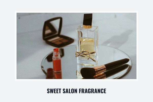 sweet salon fragrance